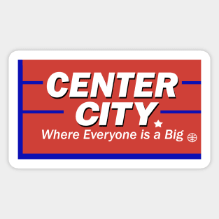 Welcome to Center City 2 Sticker